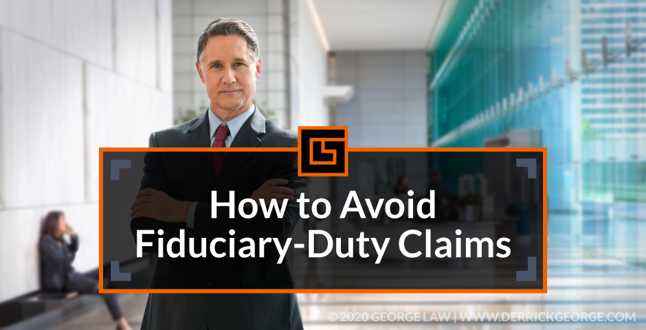 how to avoid fiduciary duty claims blog img